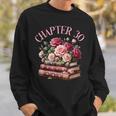30th Birthday Chapter 30 Birthday Shirt Women Book Lover Sweatshirt Gifts for Him