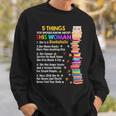 5 Things Should Know About This Woman Bookaholic Book Lover Sweatshirt Gifts for Him