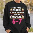 6 7 Meme Book Lover Teachers Bookish Men Women Kids Sweatshirt Gifts for Him
