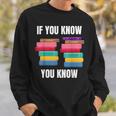 67 Reading Books 6 7 If You Know Six Seven Sweatshirt Gifts for Him
