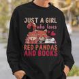 Animal Just A Girl Who Loves Red Pandas And Books Reading Sweatshirt Gifts for Him