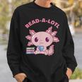Axolotl Read A Lotl Book Lover Reading Books Cute Sweatshirt Gifts for Him Axolotl Read A Lotl Book Lover Reading Books Cute Sweatshirt Gifts for Him