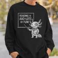 Axolotl Reading Is AXO-Lots Of Fun Book Lover Sweatshirt Gifts for Him