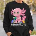 Axolotl Reading Book Readsalotl Kawaii Axolotl Book Bookworm Sweatshirt Gifts for Him
