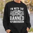 Banned Books Fight Censorship I'm With The Banned Book Pun Sweatshirt Gifts for Him