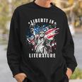 Banned Books Liberty In Literature Book Lover Sweatshirt Gifts for Him