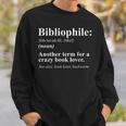 Bibliophile Definition Book Lover Sweatshirt Gifts for Him