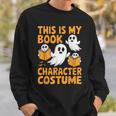 This Is My Book Character Costume Halloween Costume Sweatshirt Gifts for Him