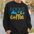 Book Coffee Drink Coffee Read Books Library Bookworm Nerd Sweatshirt Gifts for Him