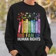 Book Flower Big Fan Of Human Rights Protest Feminist Quote Sweatshirt Gifts for Him