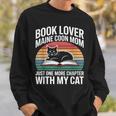 Book Lover Maine Coon Mom Just One More Chapter With My Cat Sweatshirt Gifts for Him