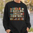 Book Lover I Have No Shelf Control Sweatshirt Gifts for Him