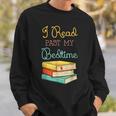 Book Lover I Read Past My Bedtime Sweatshirt Gifts for Him