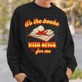 Book Lover Reading Spicy Romance Smut Reader Bookworm Sweatshirt Gifts for Him Book Lover Reading Spicy Romance Smut Reader Bookworm Sweatshirt Gifts for Him