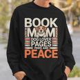 Book Mom Dog Lover Pages Paws And Peace Reading Sweatshirt Gifts for Him Book Mom Dog Lover Pages Paws And Peace Reading Sweatshirt Gifts for Him