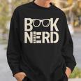 BOOK NERD Bibliophilia Book Reader Literature Bookworm Sweatshirt Gifts for Him BOOK NERD Bibliophilia Book Reader Literature Bookworm Sweatshirt Gifts for Him