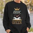 Book Queen Book Lovers Bookworm Reading Novelty Shirt Sweatshirt Gifts for Him