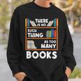 Book Reader Reading Lover Librarian Bookshelf Sweatshirt Gifts for Him