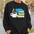 Book Reading And Coffee Books And Coffee Sweatshirt Gifts for Him