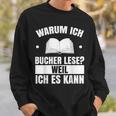 Book Reading Library Reader Bookworm Books Sweatshirt Gifts for Him
