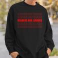 Book Reading Readers Are Leaders Sweatshirt Gifts for Him