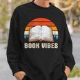 Book Vibes For Book Lovers Bookworm Reading Sweatshirt Gifts for Him