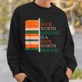 A Book Worth Banning Is a Book Worth Reading Banned Books Sweatshirt Gifts for Him