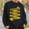 Bookmark You Mean Quitter Strip Literary Book Reading Sweatshirt Gifts for Him Bookmark You Mean Quitter Strip Literary Book Reading Sweatshirt Gifts for Him