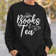 Books & Tea Book Reading Bookworm Read Books Librarian Sweatshirt Gifts for Him Books & Tea Book Reading Bookworm Read Books Librarian Sweatshirt Gifts for Him