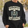 Books Bibliophile Librarian Library Literature Bookworm Sweatshirt Gifts for Him
