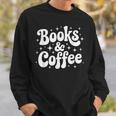 Books And Coffee Retro Reading Quote Sweatshirt Gifts for Him