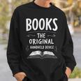 Books The Original Handheld Device Book Reading Sweatshirt Gifts for Him Books The Original Handheld Device Book Reading Sweatshirt Gifts for Him