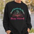 Books Reading Lover Bookworm Nerd Librarian Book Reader Sweatshirt Gifts for Him
