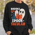 Books Are Spook-Tacular Halloween Bookworm Book Reading Sweatshirt Gifts for Him