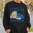 Bookworm I'm A Book Blue Dragon Fantasy Reader Bookish Sweatshirt Gifts for Him