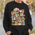 Bro Did You Even Return Your Books Librarian Sweatshirt Gifts for Him
