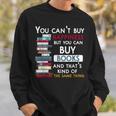 You Can't Buy Happiness But You Can Buy Books Sweatshirt Gifts for Him