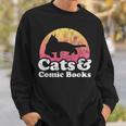 Cats And Comic Books Or Women's Cat And Comic Book Sweatshirt Gifts for Him