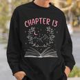 Chapter 13 Birthday Reading Book Lovers 13 Year Old Sweatshirt Gifts for Him