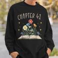 Chapter 41st Birthday Bookworm 41 Years Old For Book Lovers Sweatshirt Gifts for Him