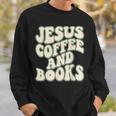 Christian Book Lover Coffee And Jesus Faith Reading Sweatshirt Gifts for Him
