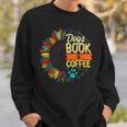Coffee Books Dogs Lover Weekend Book Dog Mom Coffee Addict Men Women Kids Sweatshirt Gifts for Him Coffee Books Dogs Lover Weekend Book Dog Mom Coffee Addict Men Women Kids Sweatshirt Gifts for Him