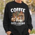 Coffee Cats And Books Cats And Reading Lovers Sweatshirt Gifts for Him