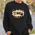 Comic Book Swear Bubble Pop Art Explosion Humor Sweatshirt Gifts for Him Comic Book Swear Bubble Pop Art Explosion Humor Sweatshirt Gifts for Him