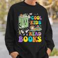 Cool Kids Read Books Teacher Bookworm Librarian Book Lover Sweatshirt Gifts for Him Cool Kids Read Books Teacher Bookworm Librarian Book Lover Sweatshirt Gifts for Him
