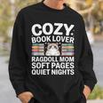 Cozy Book Lover Ragdoll Mom Soft Pages Quiet Nights Sweatshirt Gifts for Him