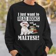 Cute Glasses Read Books & Pet My Maltese Lover Sweatshirt Gifts for Him