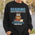 Cute Owl Reading Book Lover Positive Saying Sweatshirt Gifts for Him