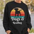 Dogs And Reading Books Sweatshirt Gifts for Him Dogs And Reading Books Sweatshirt Gifts for Him