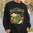 Drink Matcha Read Books Elevate Your Green Tea Ritual Sweatshirt Gifts for Him